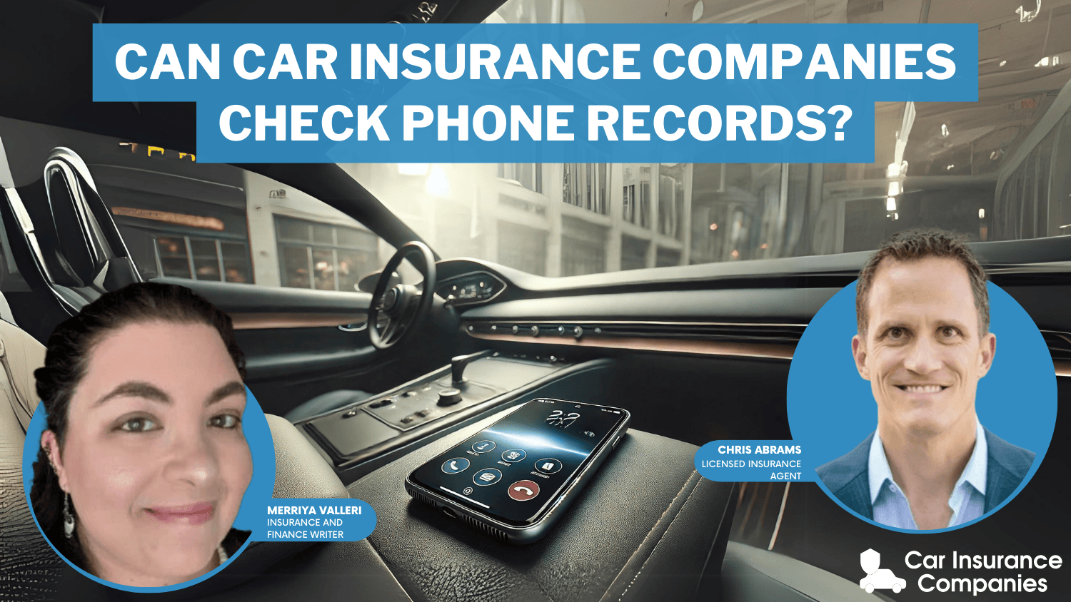 Can car insurance companies check phone records? (2024 Laws)