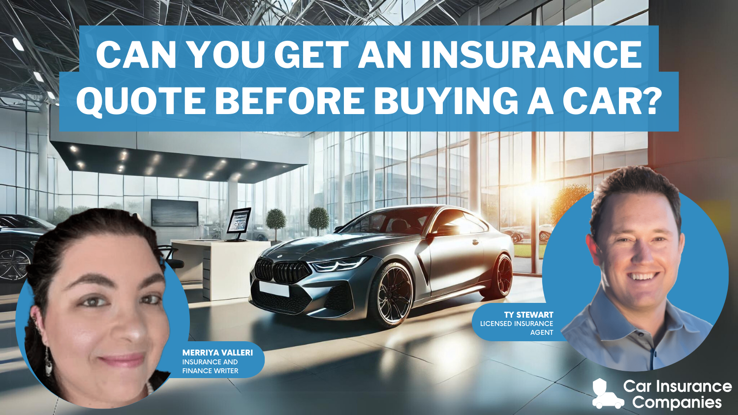 Can you get an insurance quote before buying a car?