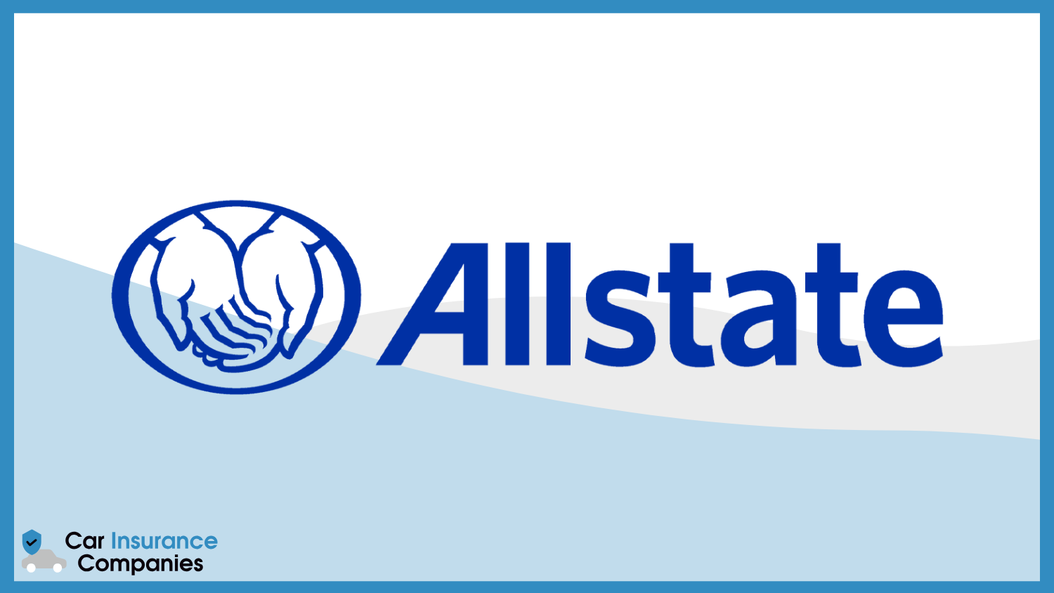 Allstate: Best Car Insurance