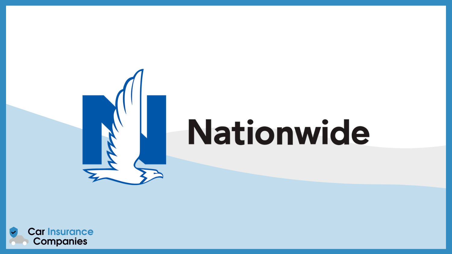 Nationwide: Best Car Insurance