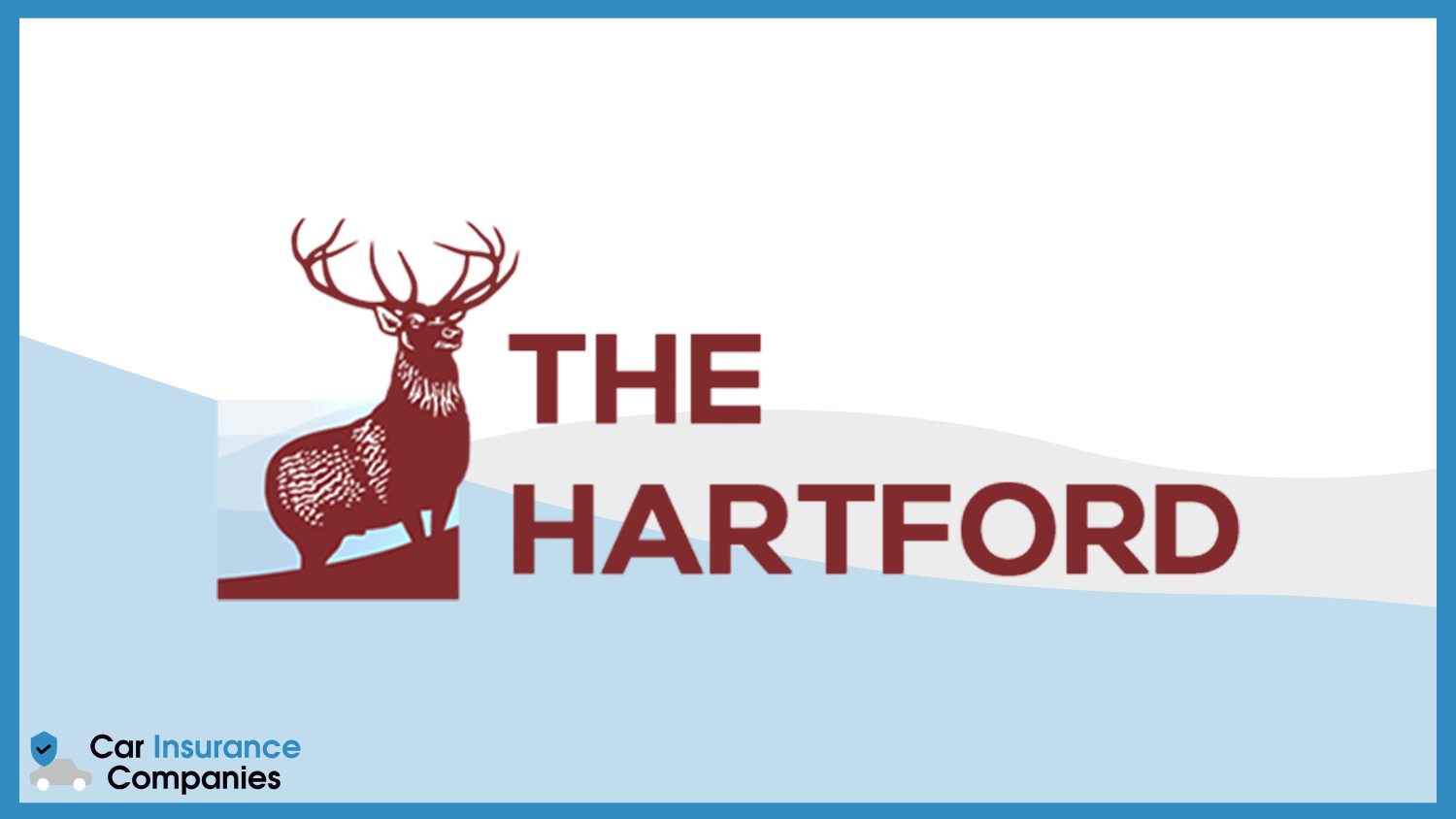 The Hartford: 10 Cheapest Car Insurance Companies