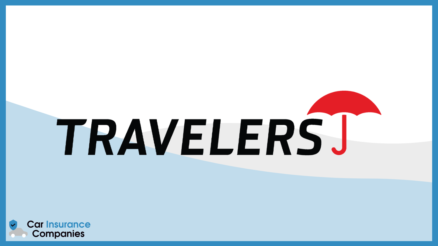 Travelers: Best Car Insurance