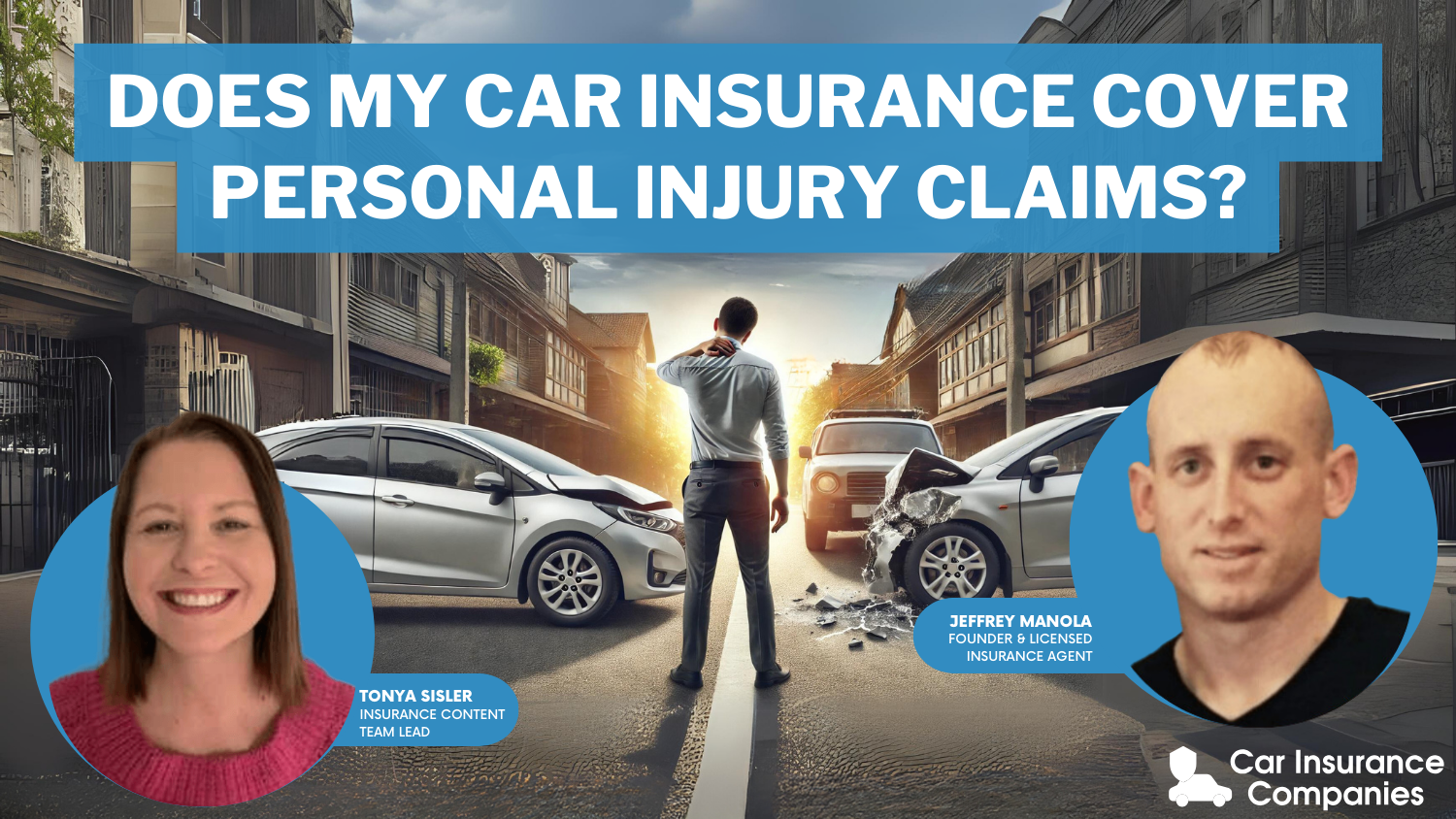 Does my car insurance cover personal injury claims?