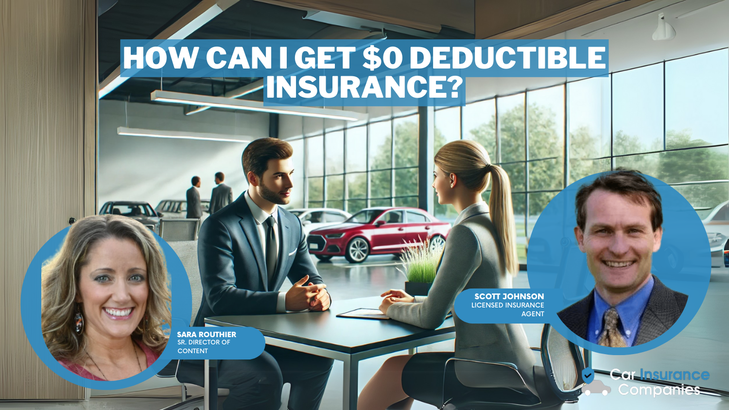 How can I get $0 deductible insurance?