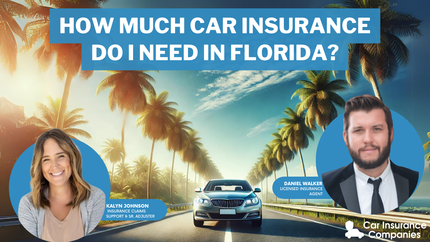 How much car insurance do I need in Florida?