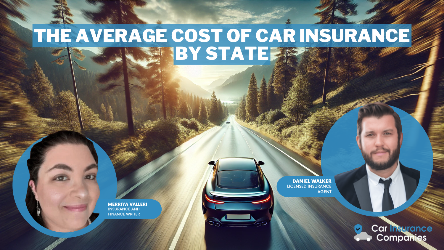 The Average Cost of Car Insurance by State