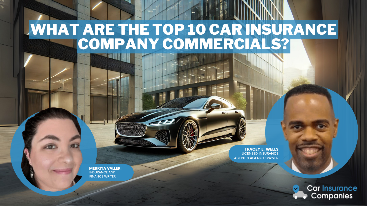 What are the top 10 car insurance company commercials?