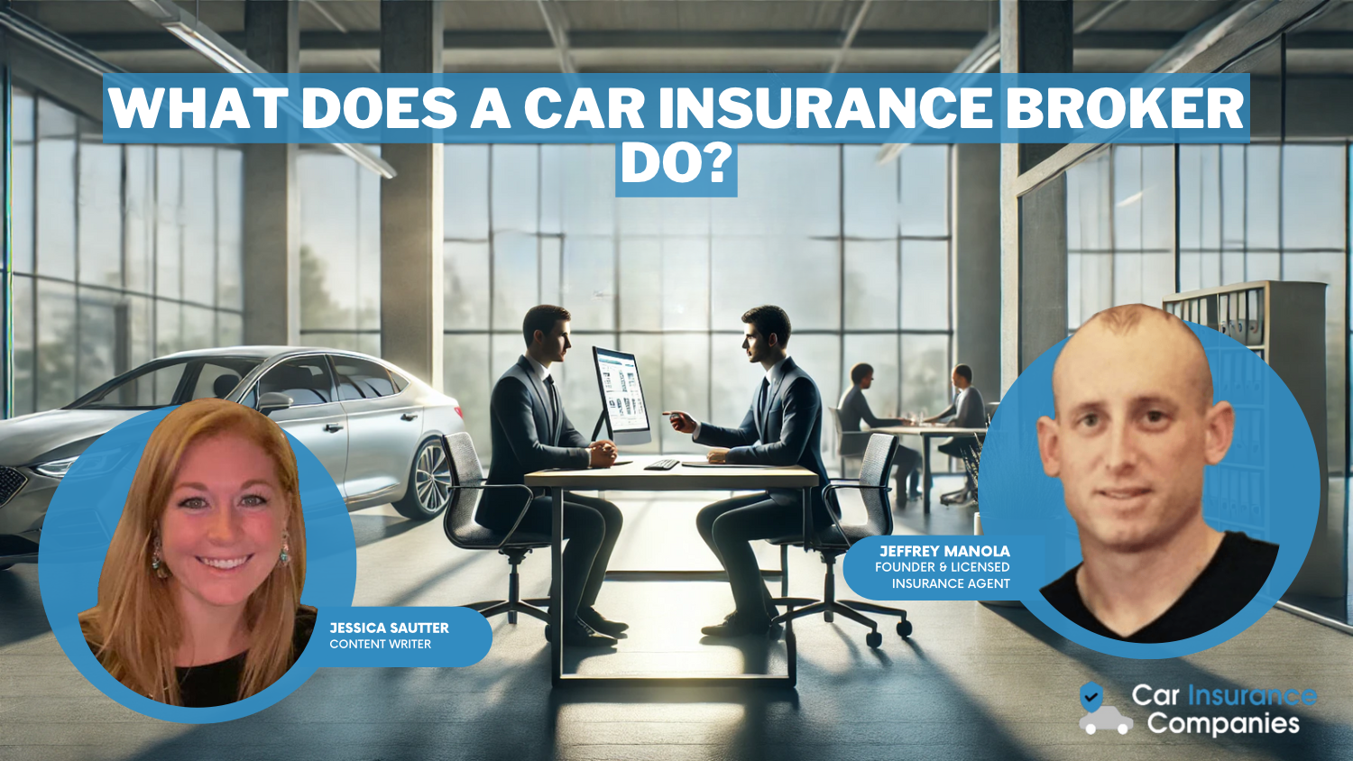 What does a car insurance broker do?