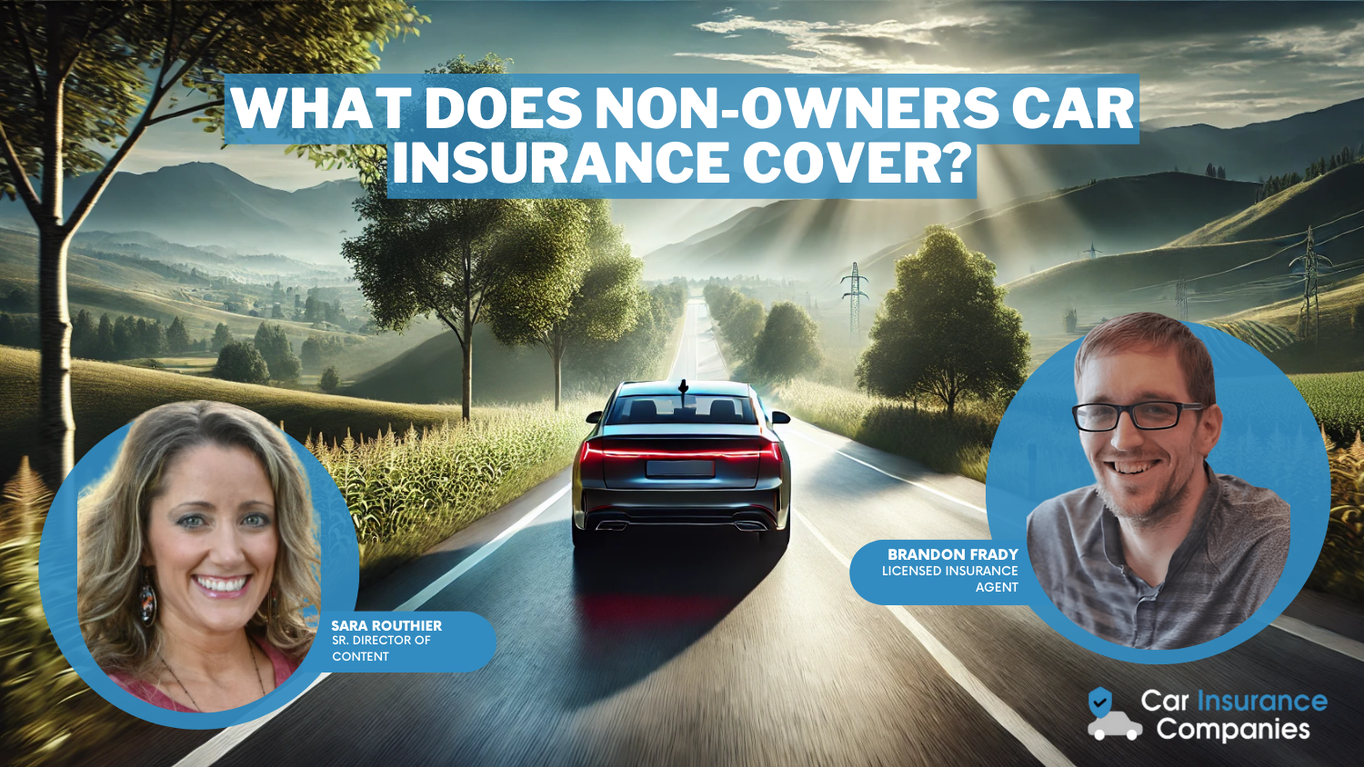 What does non-owners car insurance cover?