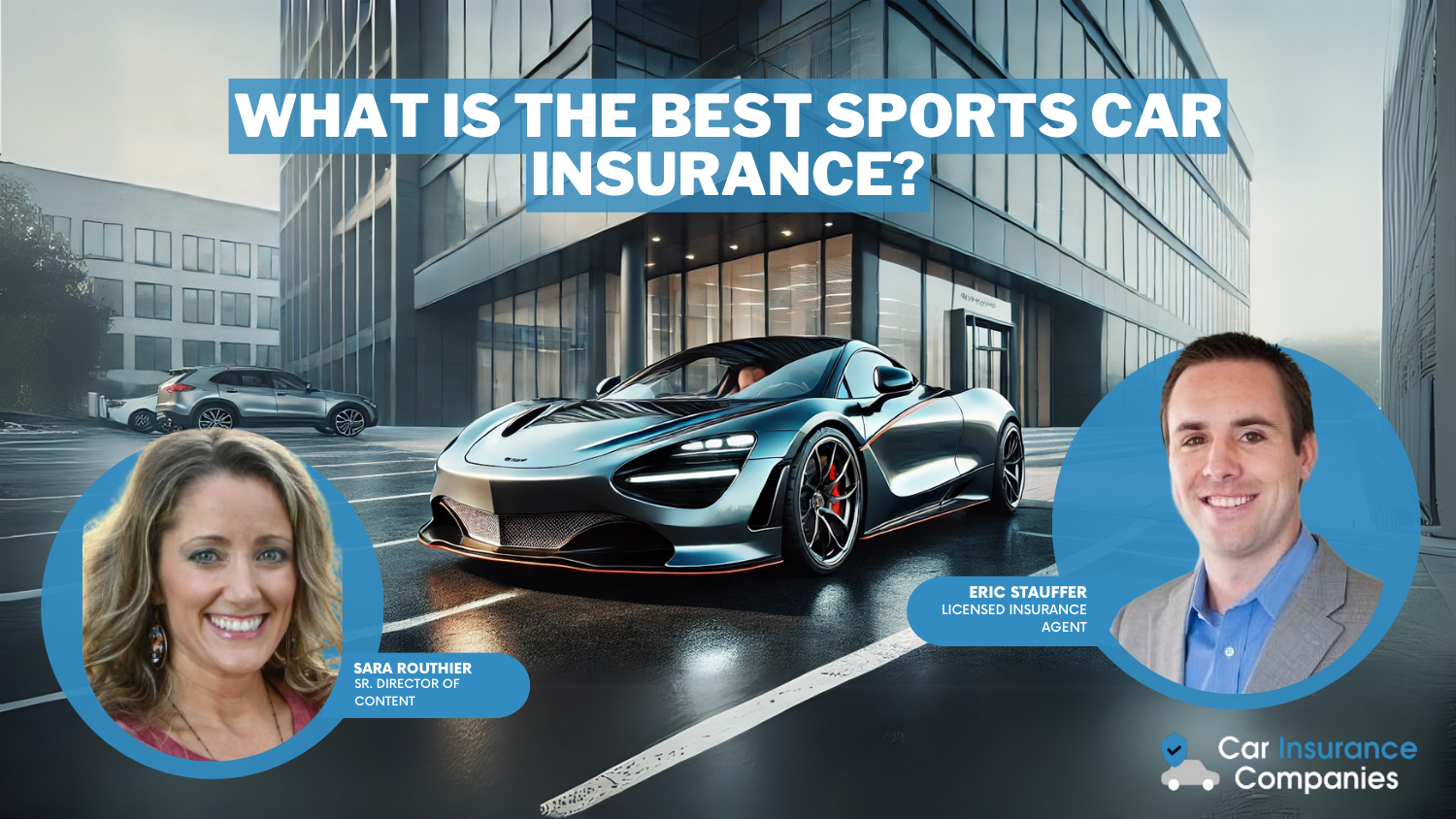 What is the best sports car insurance?